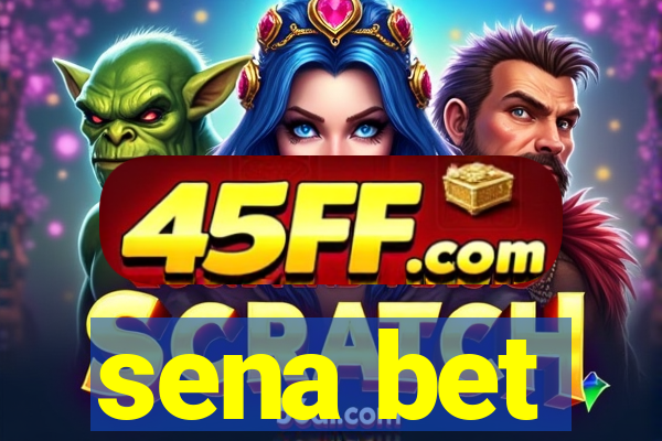 sena bet